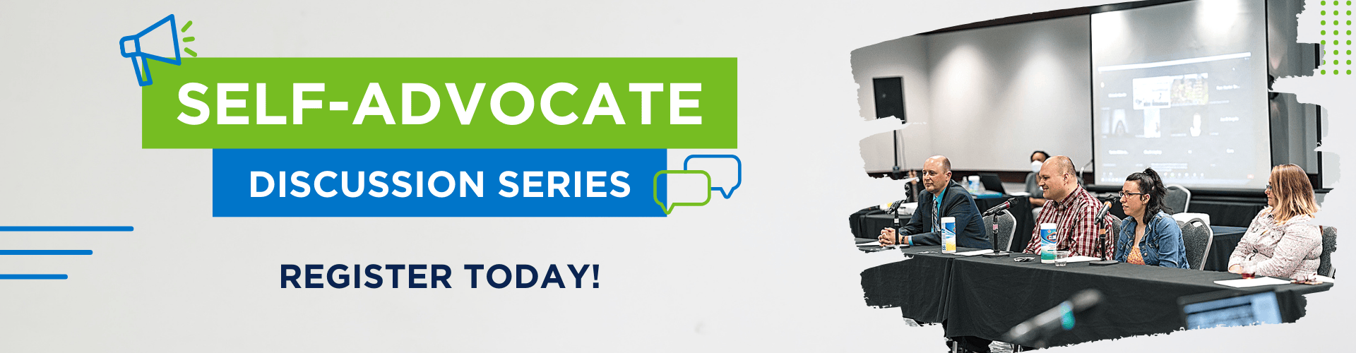 Register for the Self-Advocate Discussion Series
