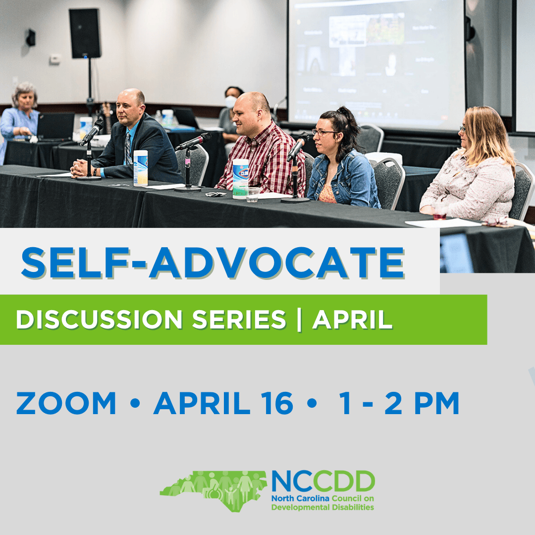 Self-Advocate Discussion Series